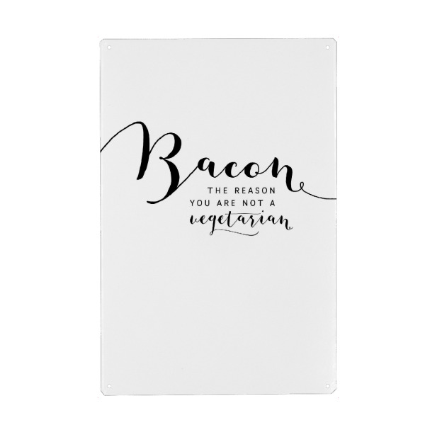 Holzbild "Bacon - the reason you are not" artboxONE - Typografie,Essen & Trinken,Schwarzweiß