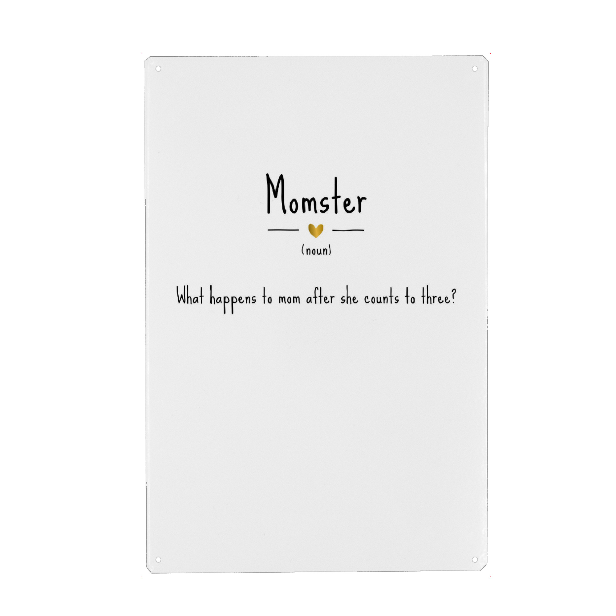 Metall Poster "Momster | Definition" artboxONE - Typografie,Für Kinder,Schwarzweiß,Für Mama,Lustig