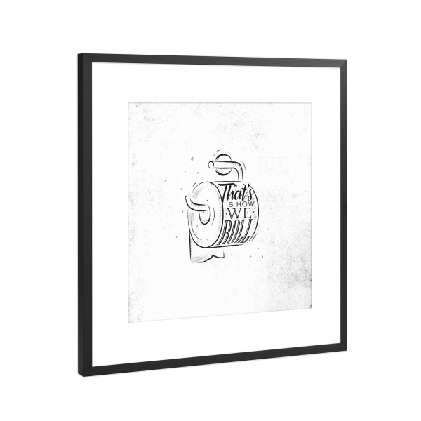 Poster mit Rahmen Schwarz (Metallic) "Toilet paper graphics retro" artboxONE - Für Kinder,Schwarzweiß,Für Mama,Für Papa