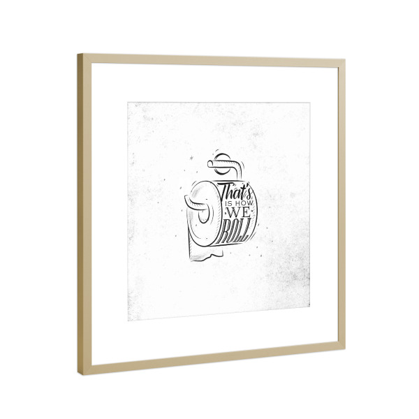 Poster mit Rahmen Gold "Toilet paper graphics retro" artboxONE - Für Kinder,Schwarzweiß,Für Mama,Für Papa
