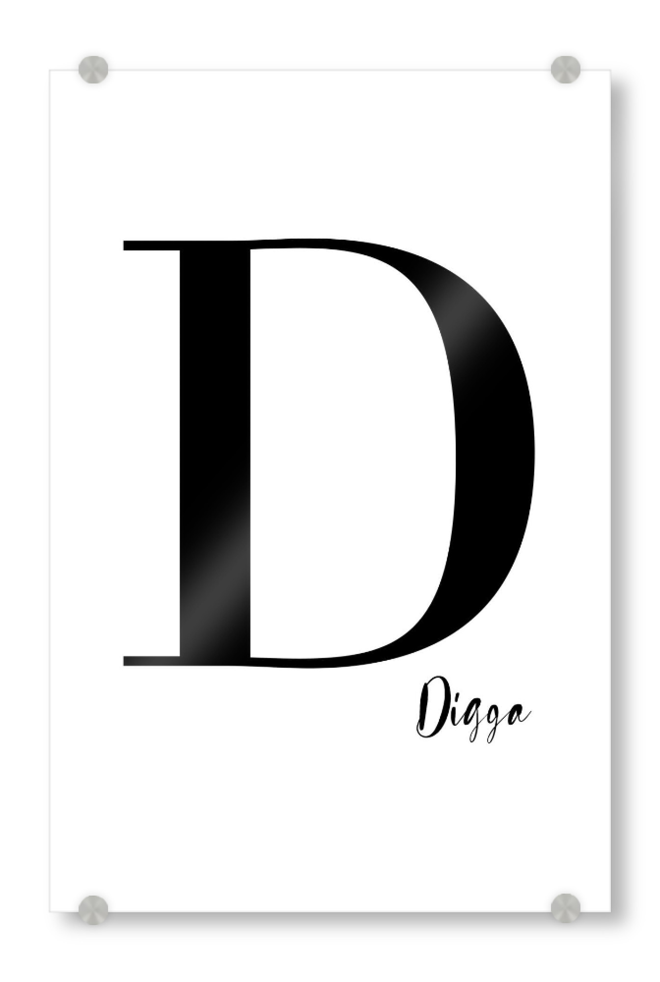 Acrylglasbild "D - Digga" artboxONE - Typografie,Schwarzweiß,Buchstaben / D