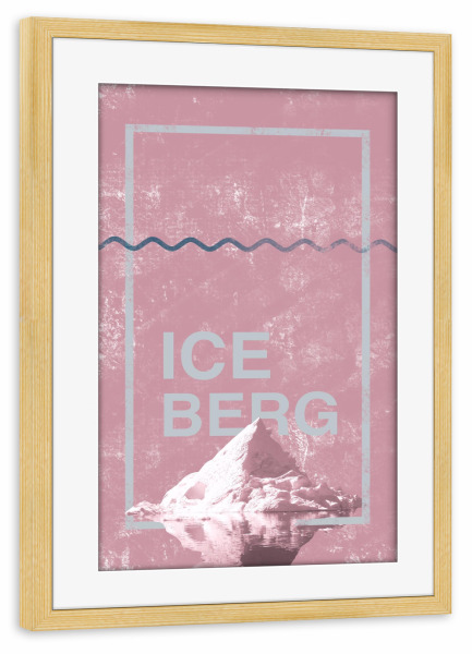 Poster mit Rahmen kiefer "Iceberg in Pink" artboxONE - Typografie,Reise - Pink,Water,Iceberg,North,Travel,Ocean,Minimal,Rock,Typography,Nature