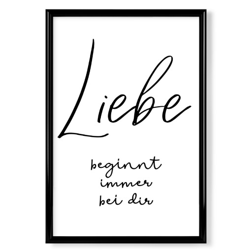 Liebe beginnt immer bei dir