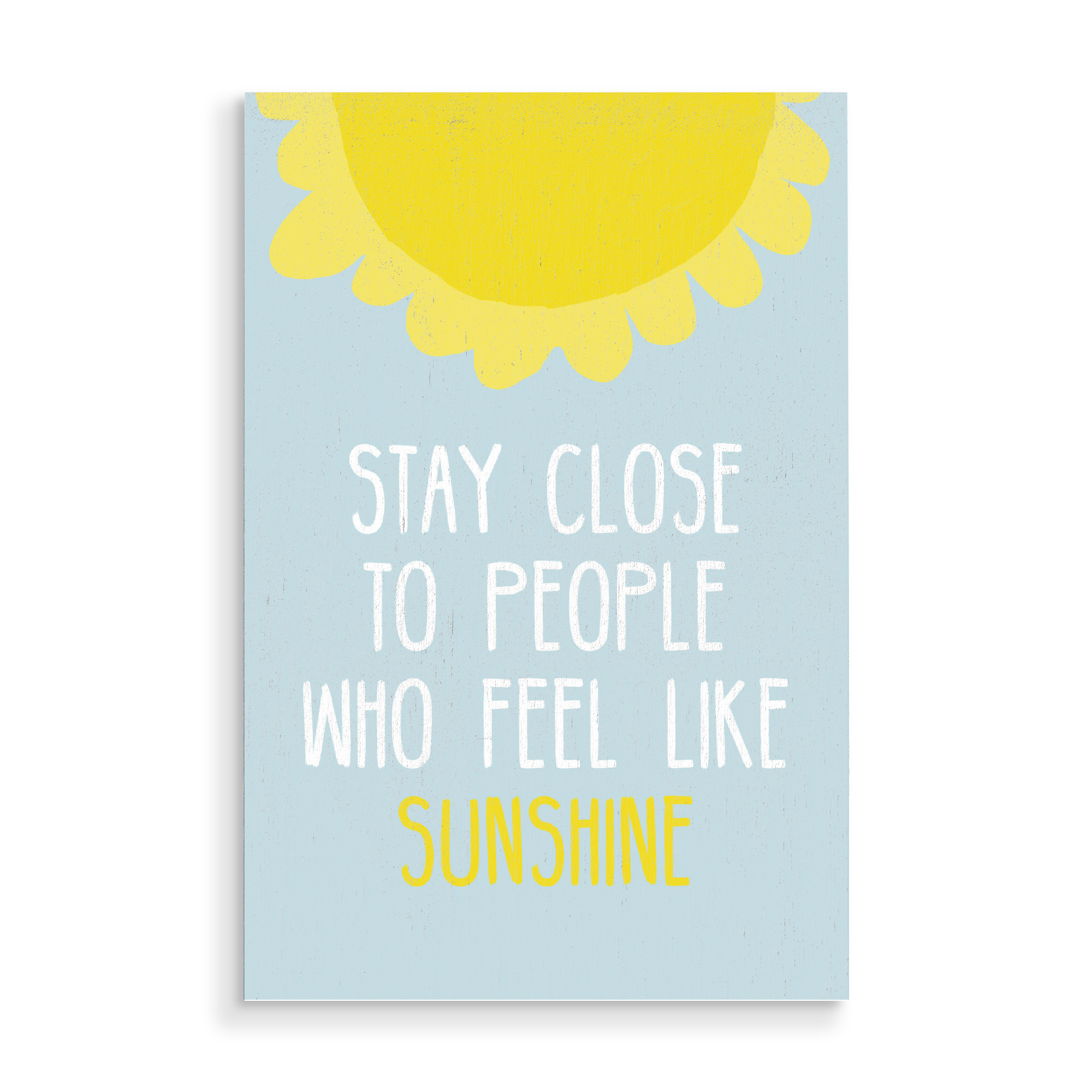 Holzbild "Stay close to people" artboxONE - Typografie,Menschen,Liebe,Festivals