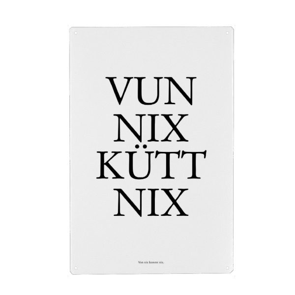 Holzbild "Vun nix kütt nix_ Köln" artboxONE - Städte / Köln,Typografie,Schwarzweiß,Lustig