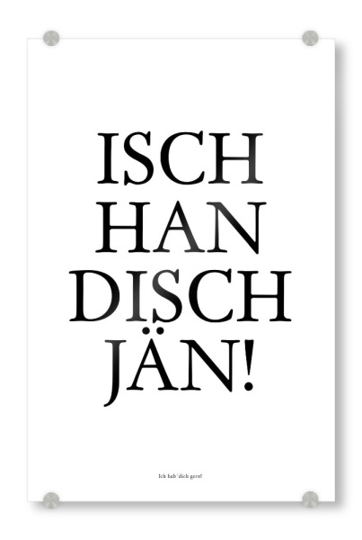 Acrylglasbild "Isch han disch jän! - Köln" artboxONE - Städte / Köln,Typografie,Schwarzweiß,Liebe,Lustig