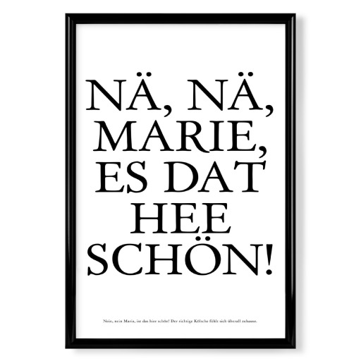 Nä, nä, Marie...- Kölsch
