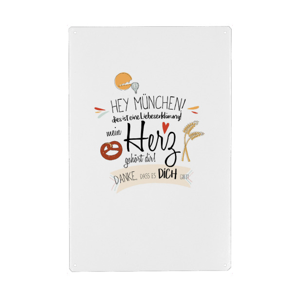 Metall Poster "Hey München - Ich liebe dich !" artboxONE - Städte,Städte / München,Typografie,Liebe - München,Deutschland,Stadt,Liebe,Typo,Bretzel