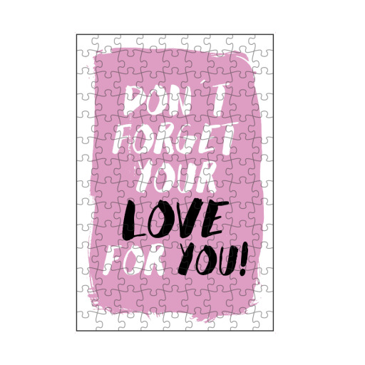 Don´t forget your love for you Don´t forget your love for you