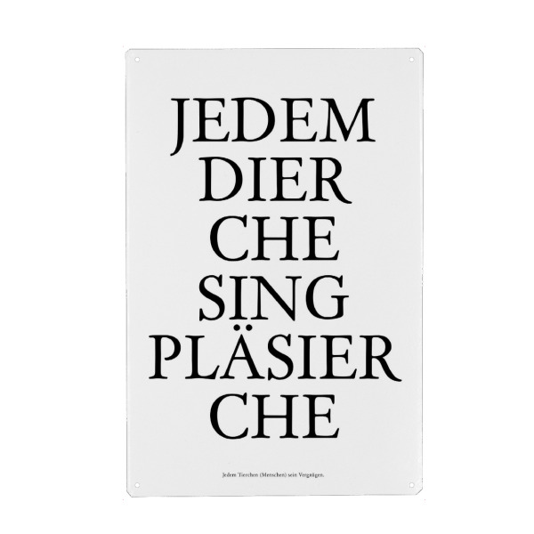 Metall Poster "Jedem Dierche sing Pläsierche" artboxONE - Städte / Köln,Typografie,Menschen,Schwarzweiß,Lustig