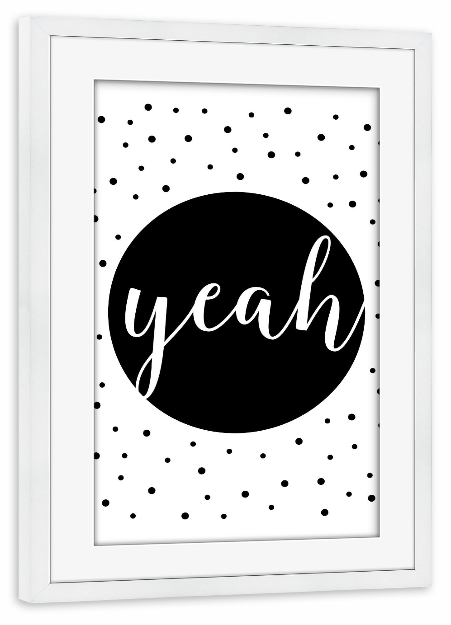 Poster mit Rahmen weiß "Yeah Punkte" artboxONE - Typografie,Schwarzweiß