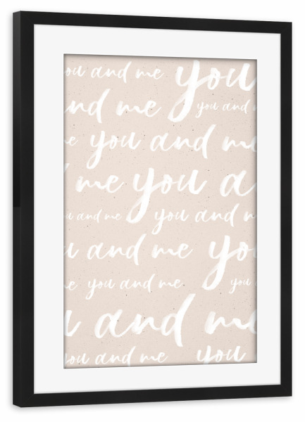 Poster mit Rahmen schwarz "You and Me - Love Letter" artboxONE - Typografie,Liebe