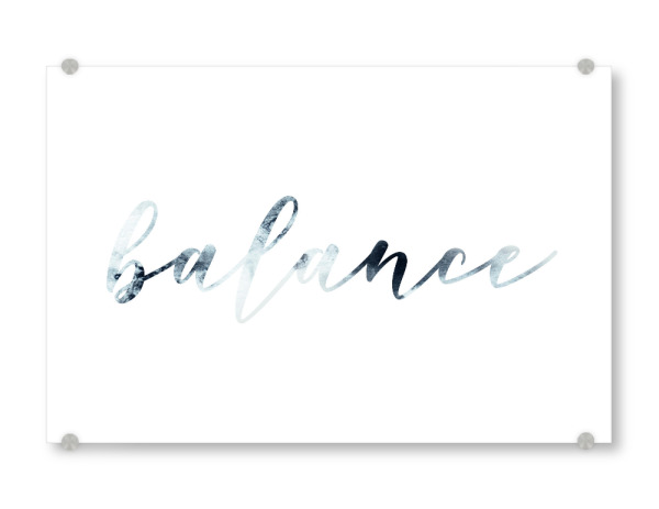 Acrylglasbild "Balance in watercolors" artboxONE - Typografie,Natur
