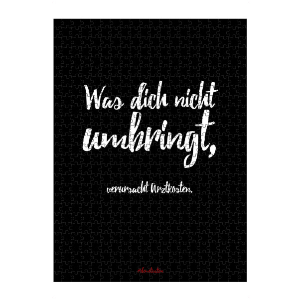 Puzzle Ravensburger "Was dich nicht umbringt" artboxONE - Typografie,Schwarzweiß,Lustig