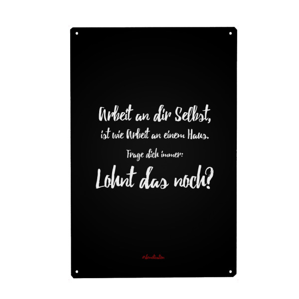 Holzbild "Arbeit an dir selbst, ist wie" artboxONE - Typografie,Schwarzweiß,Lustig - Typografie,Typo,Spurch,Motivation,Demotivation,Lustig,Witzig