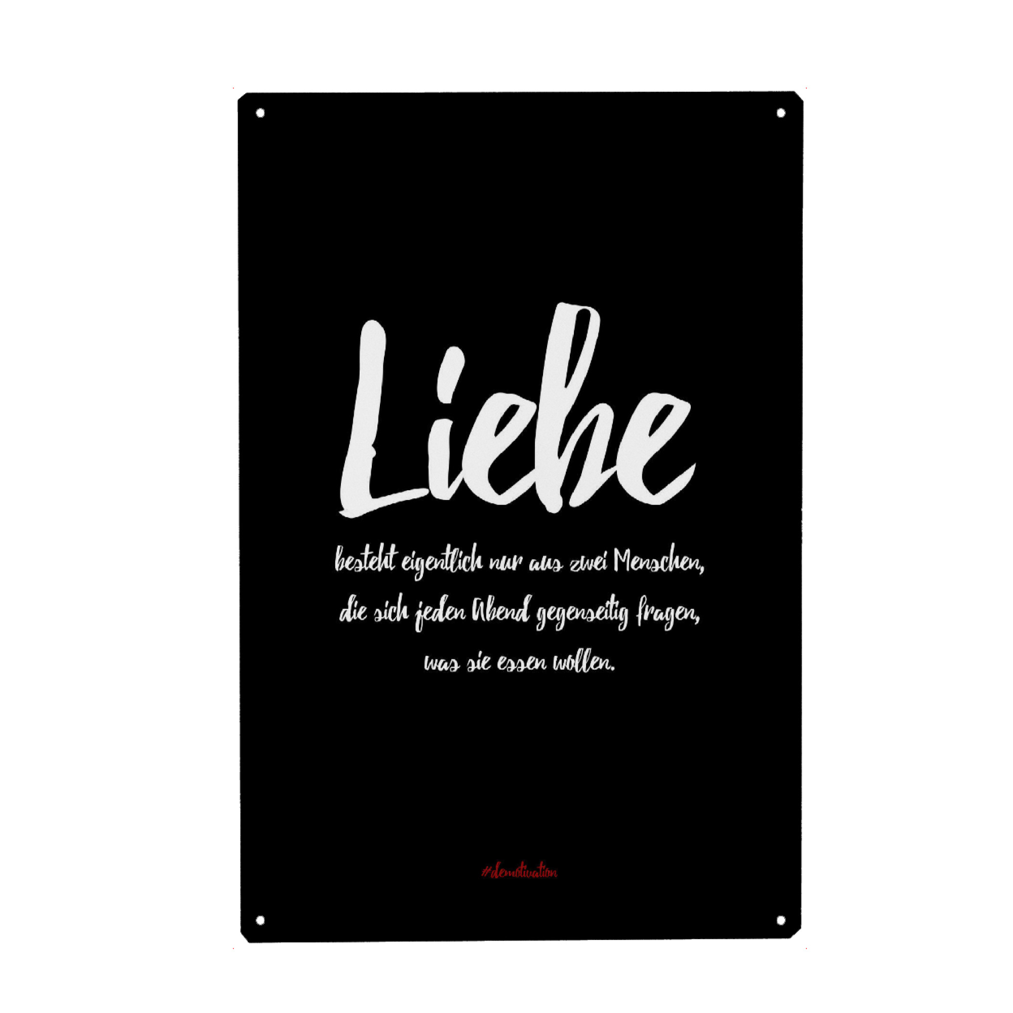 Metall Poster "Liebe besteht aus" artboxONE - Typografie,Schwarzweiß,Liebe,Lustig