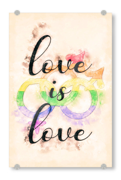Acrylglasbild "Liebe ist Liebe - Mann" artboxONE - Liebe - Homosexuell,Schwul,Lesbisch,Bisexuell,Egal,Coming out,Liebe,Love,Typo,Typografie