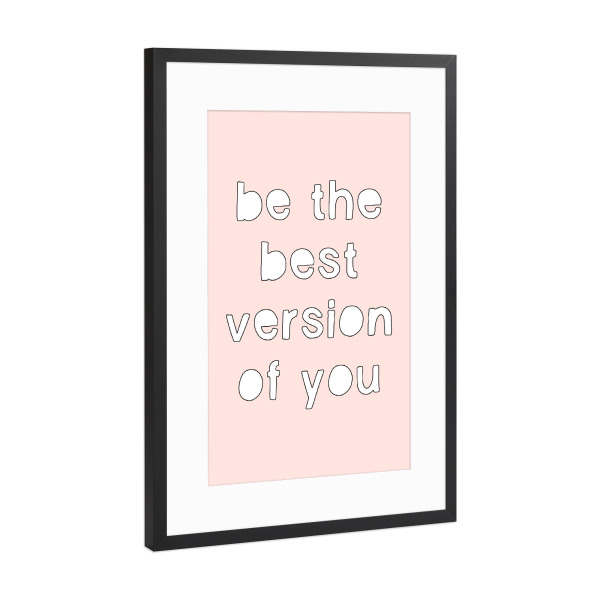 Poster mit Rahmen Schwarz (Metallic) "The best version of you" artboxONE - Typografie
