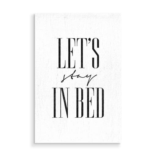 Let's Stay in Bed