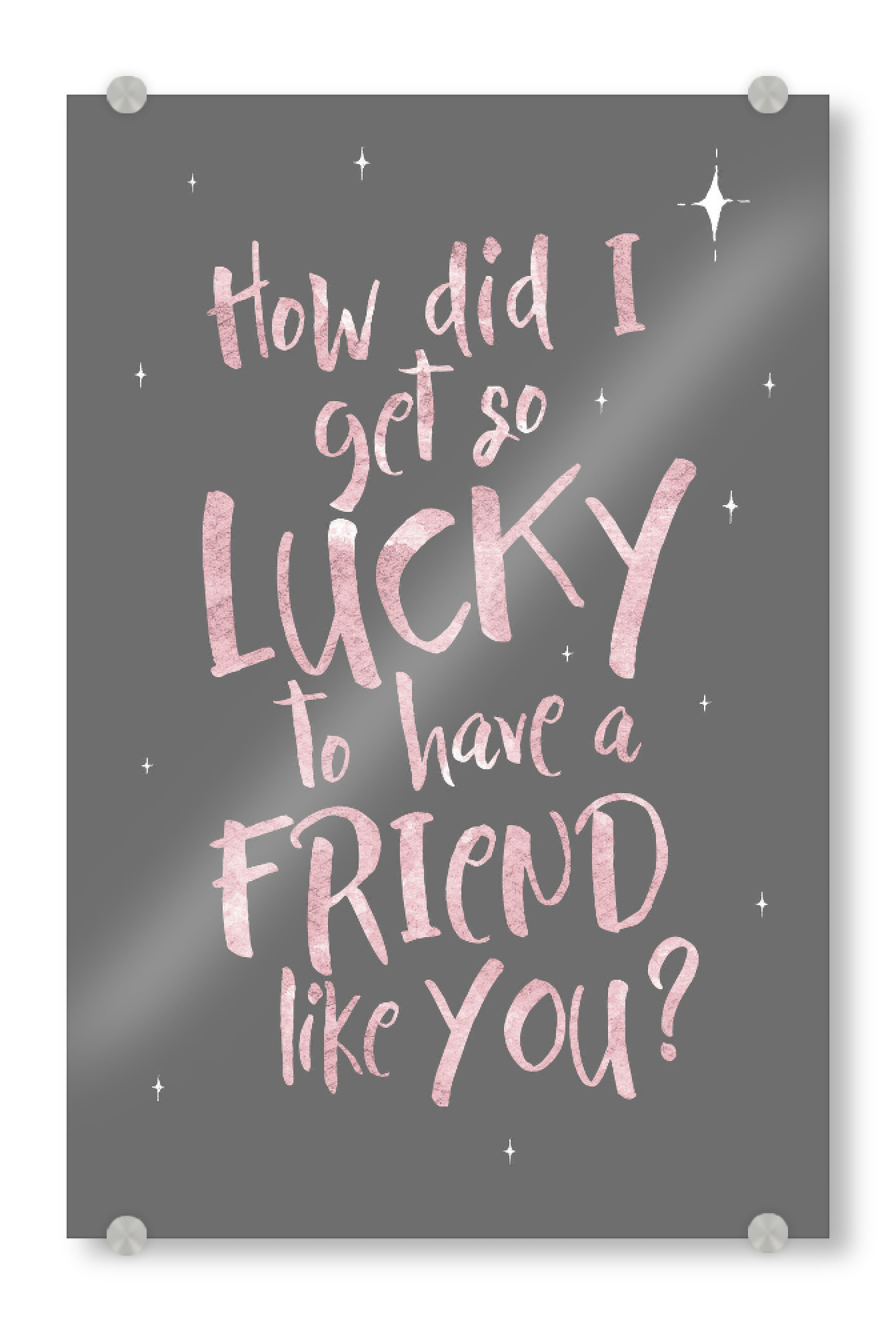Acrylglasbild "A friend like you" artboxONE - Typografie,Menschen,Liebe