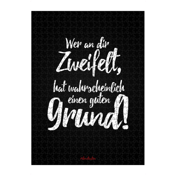 Puzzle Ravensburger "Wer an dir zweifelt" artboxONE - Typografie,Schwarzweiß,Lustig