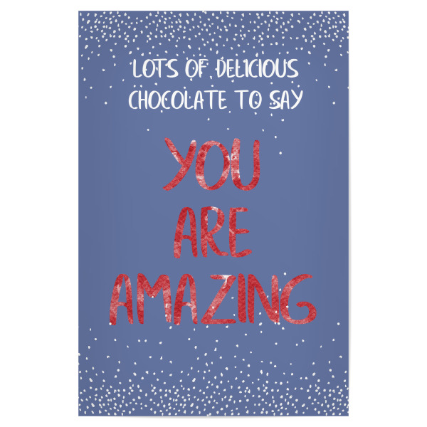 Poster "Lots of delicious chocolate" artboxONE - Typografie,Liebe,Weihnachten,Lustig