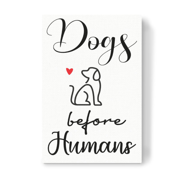 Leinwandbild "Lieber Hunde" artboxONE - Typografie,Tiere,Schwarzweiß