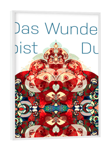 Poster mit weißem Rahmen "Herzbuddha - Das Wunder bist Du" artboxONE - Typografie,Natur,Menschen,Liebe,Für Mama