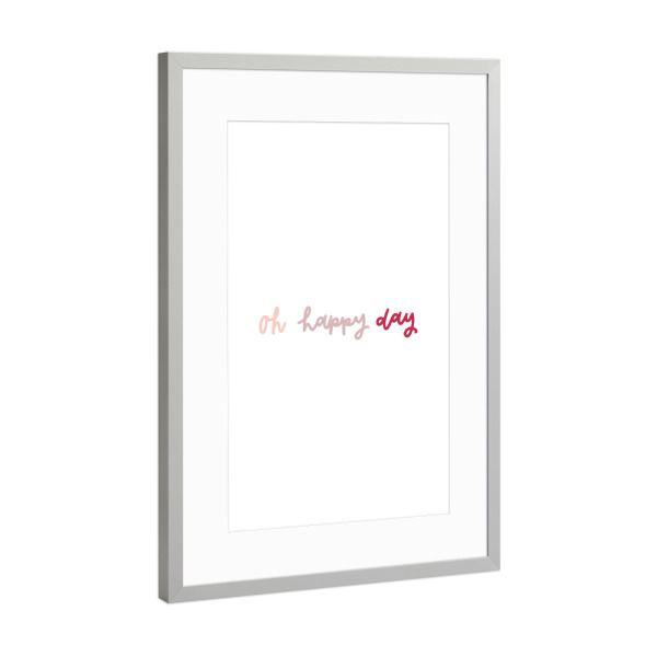Poster mit Rahmen Silber "Oh happy day" artboxONE - Typografie