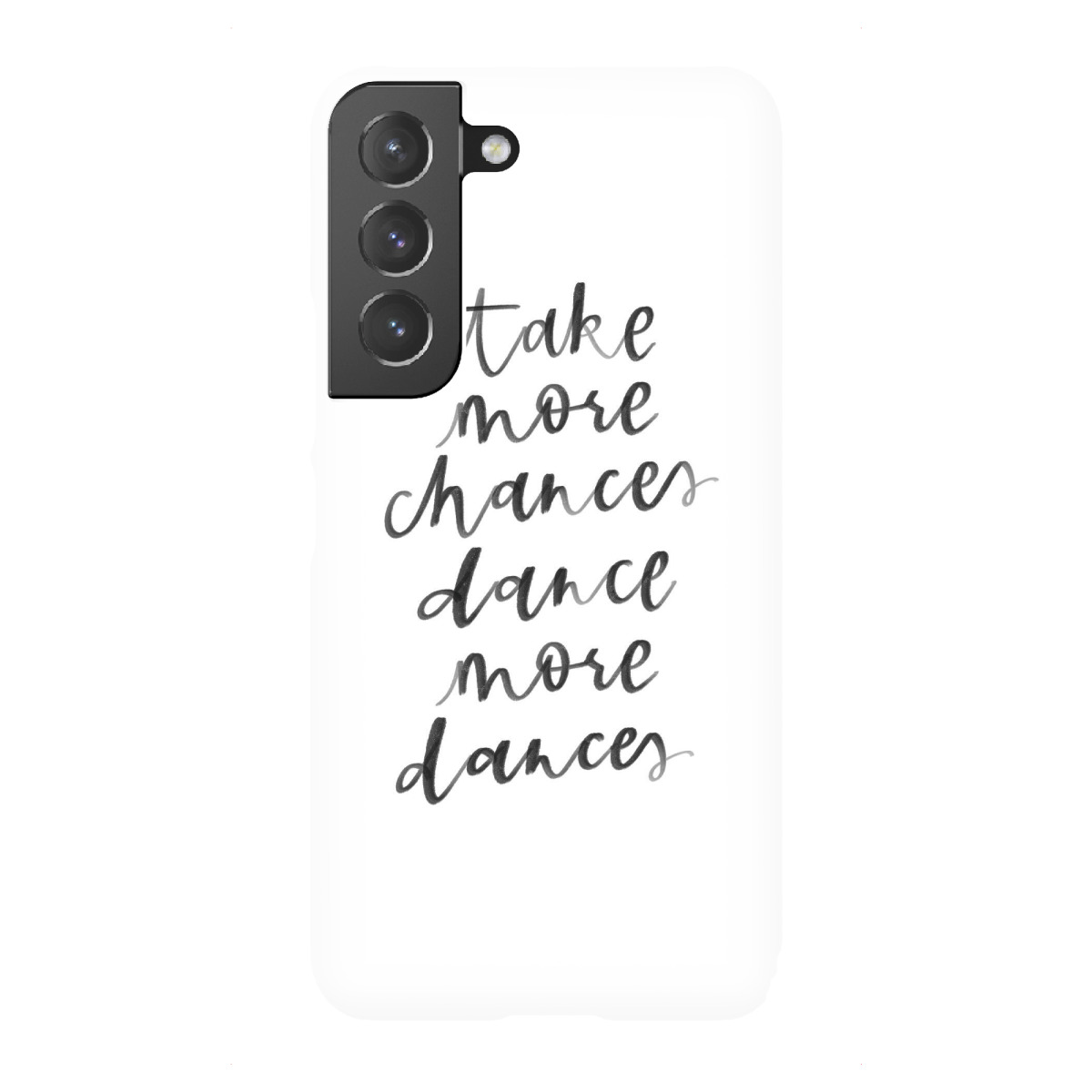 Samsung Galaxy "More chances and dances" Premium-Case Handyhülle artboxONE