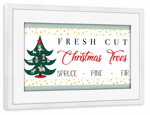 Poster mit Rahmen weiß "Fresh cut Christmas Trees" artboxONE - Tiere,Weihnachten
