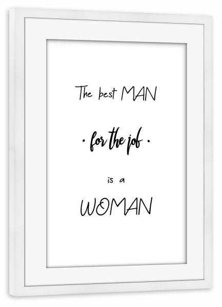 Poster mit Rahmen weiß "Frauen sind bessere Männer" artboxONE - Typografie,Schwarzweiß