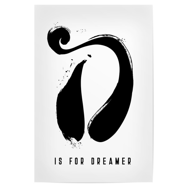 Poster 30x20 cm "D for Dreamer" artboxONE - Typografie,Schwarzweiß,Buchstaben / D