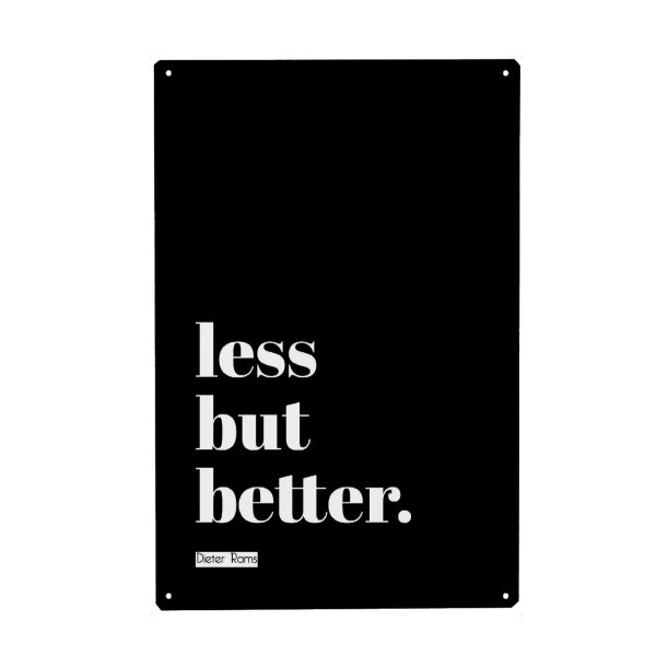 Holzbild "Less but better (black)" artboxONE - Typografie,Schwarzweiß - Design,Minimal,Minimalistisch,Perfekt,Ui,Ux,Typo,Typografie,Typography