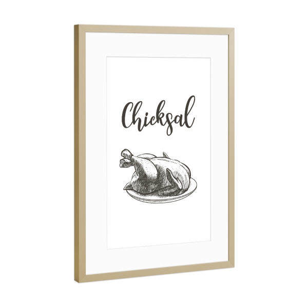 Poster mit Rahmen Gold "Armes Hühnchen - Schicksal" artboxONE - Typografie,Schwarzweiß