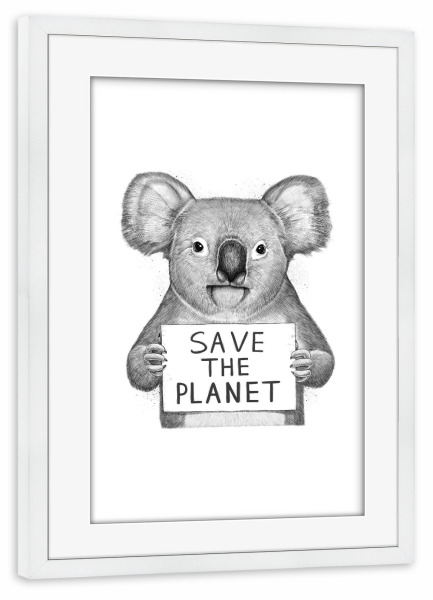 Poster mit Rahmen weiß "Koala save the planet" artboxONE - Natur,Tiere,Schwarzweiß