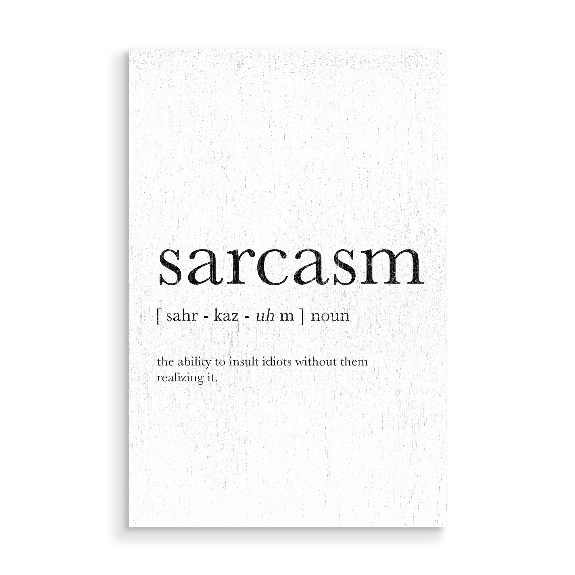 Holzbild "Sarcasm Definition" artboxONE - Typografie,Schwarzweiß,Lustig