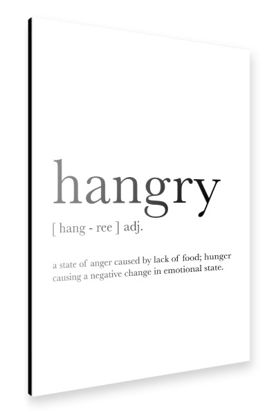 Alu-Dibond "Hangry Definition" 30x20 cm artboxONE