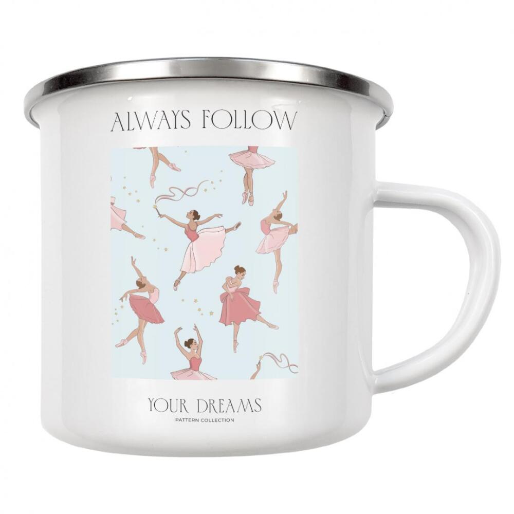 Emaille Tasse "Folge deinen Träumen | Ballerinas" artboxONE - Für Kinder,Menschen,Lehrersprüche