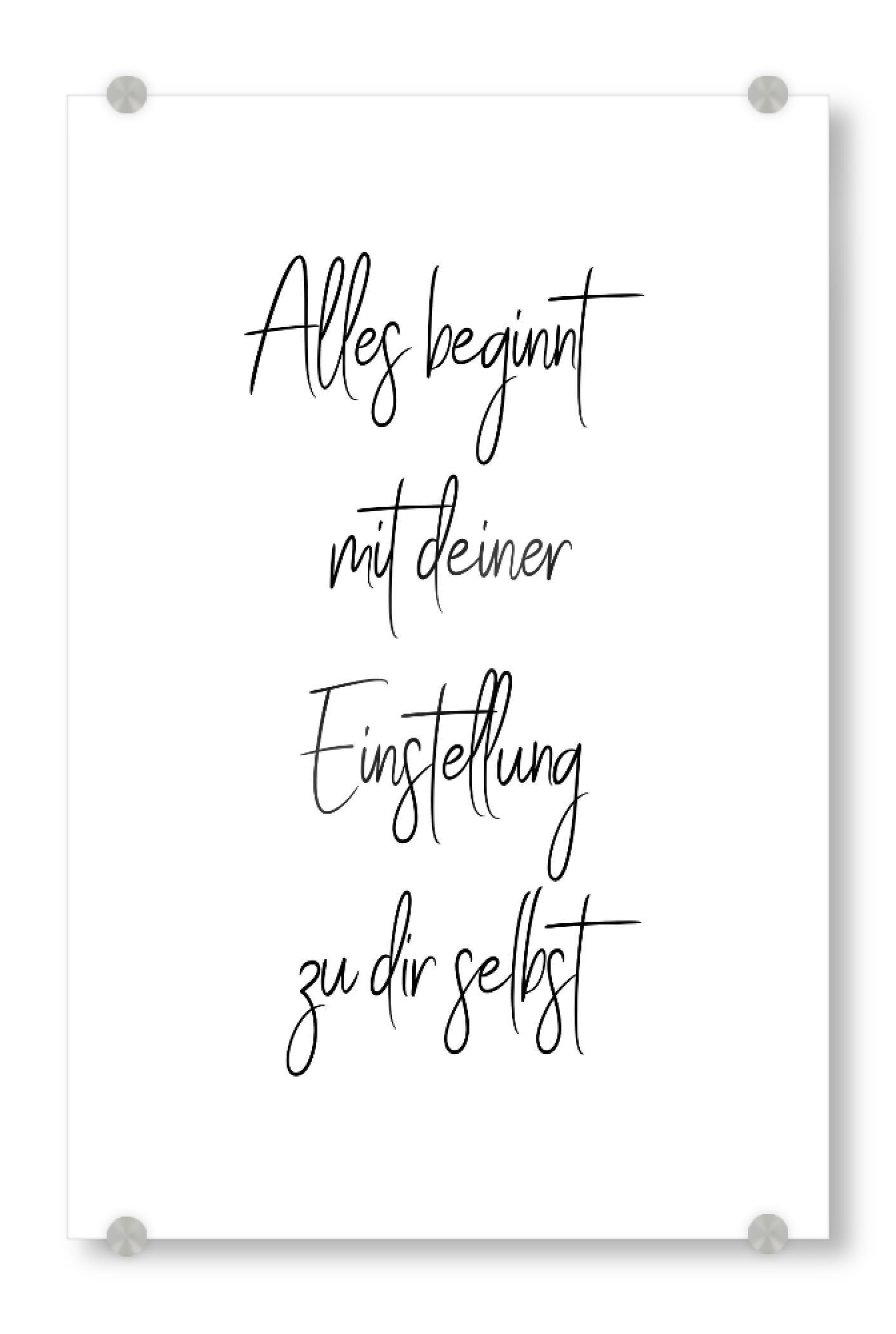 Acrylglasbild "Deine Einstellung" artboxONE - Typografie,Schwarzweiß