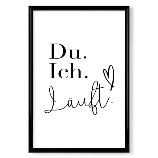 Du und ich. läuft