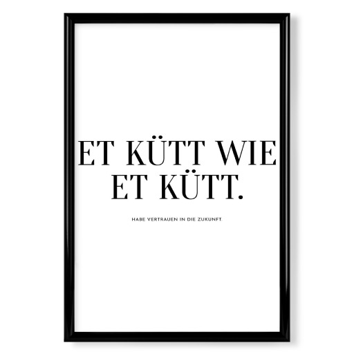 Et kütt wie et kütt - Kölsch Et kütt wie et kütt - Kölsch