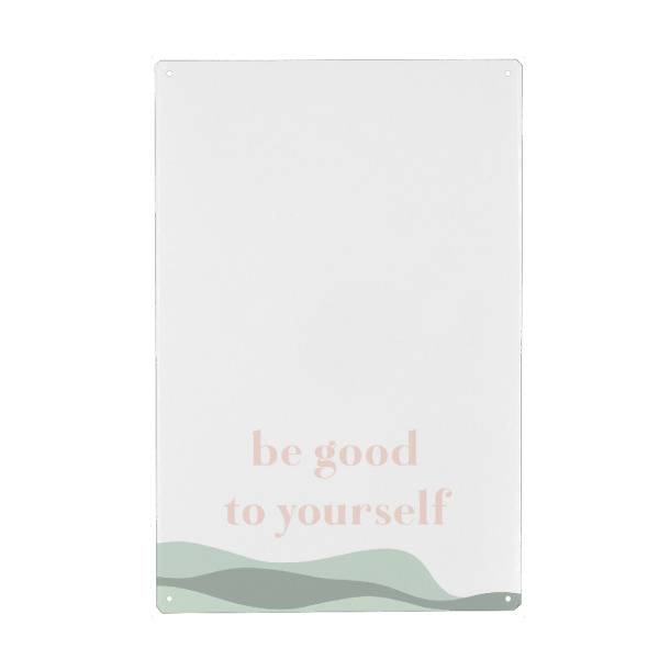 Holzbild "Be good to yourself" artboxONE - Typografie,Abstrakt