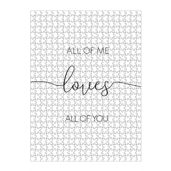 artboxONE Puzzle "All Of Me Loves All Of You Art" artboxONE - Typografie,Für Kinder,Schwarzweiß,Liebe,Für Mama,Für Papa