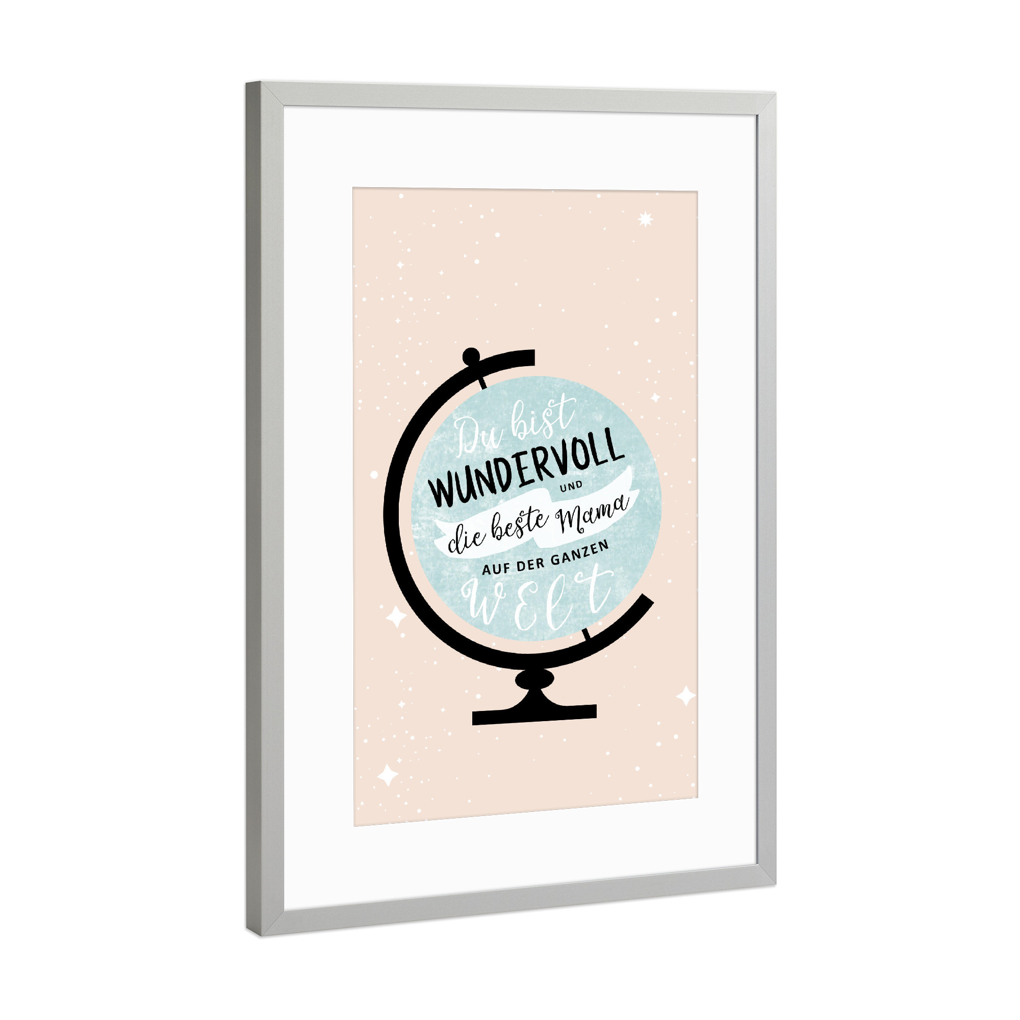 Poster mit Rahmen Silber "Beste Mama der Welt - Globus" artboxONE - Typografie,Liebe,Für Mama