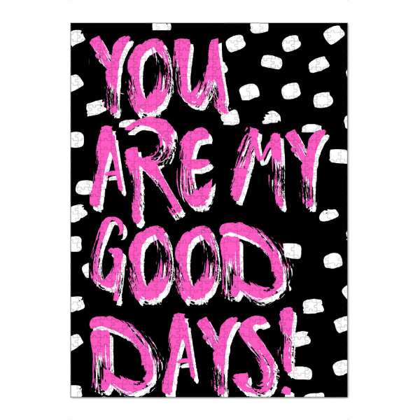 Puzzle Ravensburger "You are my good days!" artboxONE - Typografie,Für Kinder,Liebe,Festivals,Lustig