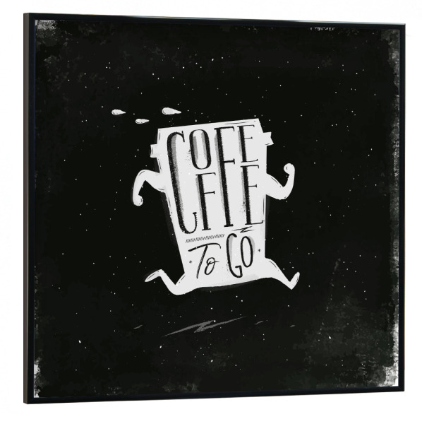 Poster mit schwarzem Rahmen 30x30 cm "Silhouette coffee to go chalk" artboxONE - Typografie,Essen & Trinken,Lustig