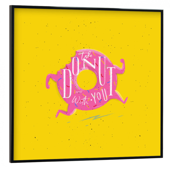Poster mit schwarzem Rahmen 30x30 cm "Donut to go yellow" artboxONE - Typografie,Essen & Trinken,Lustig