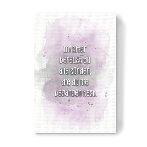 Leinwandbild "Im Alter - pink" artboxONE - Typografie,Lustig