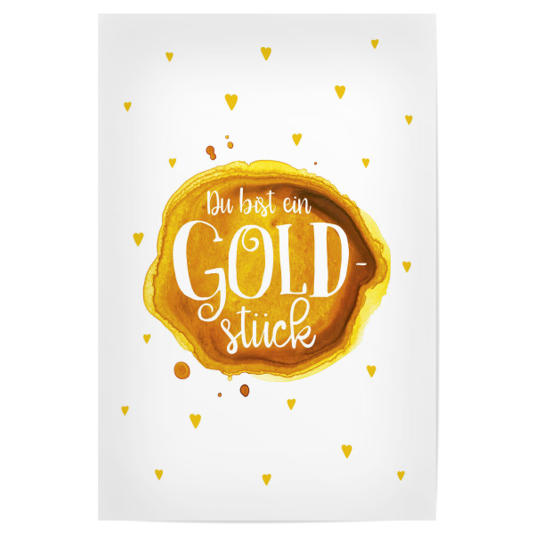 Poster "Du bist ein Goldstück" artboxONE - Typografie,Liebe,Für Mama,Lustig